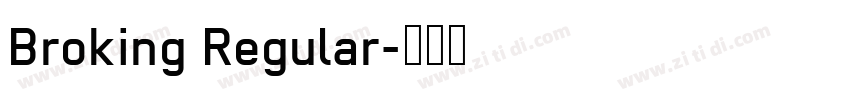 Broking Regular字体转换